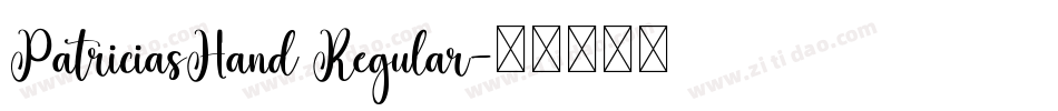 PatriciasHand Regular字体转换